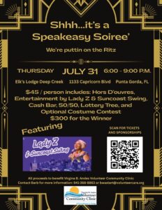 Speakeasy Soiree’ — taking place on Thursday, July 31st at the Elks Lodge in Deep Creek.